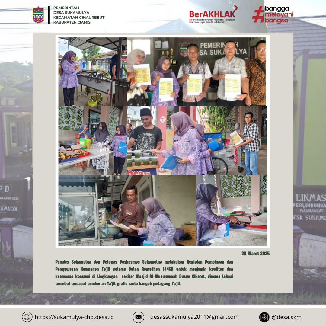 PEMBINAAN DAN PENGAWASAN KEAMANAN PANGAN TA’JIL SELAMA BULAN RAMADHAN 1446 HIJRIAH UNTUK MENJAMIN KUALITAS DAN KEAMANAN KONSUMSI