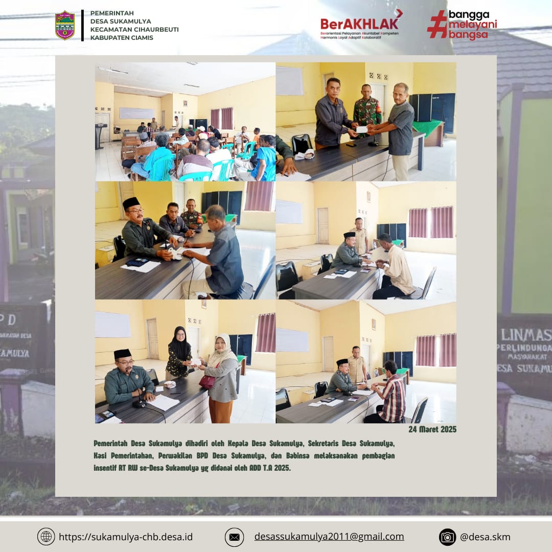 PEMBAGIAN INSENTIF KETUA RT/RW Se-DESA SUKAMULYA, WUJUD APRESIASI UNTUK PENGABDIAN MASYARAKAT